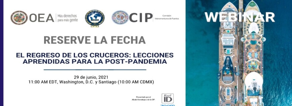 Webinar “El regreso de los cruceros: Lecciones aprendidas para la post-pandemia”